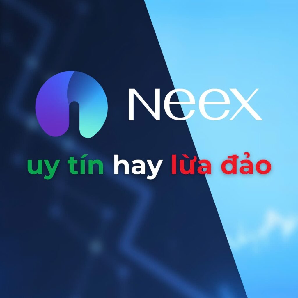 neex uy tín hay lừa đảo